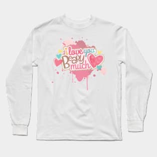 i love you Long Sleeve T-Shirt